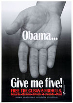 "OBAMA...GIVE ME FIVE!" CUBAN PROTEST POSTER.