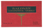 "BALDWIN LOCOMOTIVE WORKS" 1907 EXTENSIVELY ILLUSTRATED CATALOG.