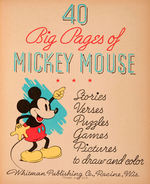 "40 BIG PAGES OF MICKEY MOUSE" HIGH GRADE BOOK.