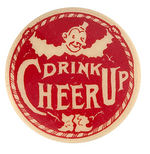 "DRINK CHEER UP" EARLY AND RARE SOFT DRINK BUTTON.