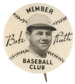 "BABE RUTH" 1930s CLUB MEMBER'S BUTTON.