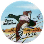 "DUCKS UNLIMITED 1950" COLORFUL BUTTON.