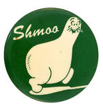 LARGE 1940s BUTTON DEPICTING AL CAPP "SHMOO" CHARACTER.