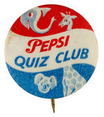 AUSTRALIAN C. 1950 BUTTON FOR "PEPSI QUIZ CLUB."