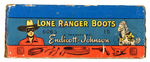 "OFFICIAL LONE RANGER BOOTS/ENDICOTT JOHNSON" BOXED.