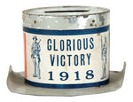 WWI "GLORIOUS VICTORY 1918" TOP HAT TIN BANK.