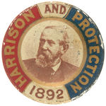 “HARRISON AND PROTECTION 1892” CLASSIC LITHO PINBACK.