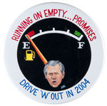 "BUSH RUNNING ON EMPTY...PROMISES" ORIGINAL ART & BUTTON BY BRIAN CAMPBELL.