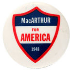 "MacARTHUR FOR AMERICA 1948" RARE HOPEFUL CAMPAIGN BUTTON.