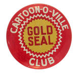 "CARTOON-O-VILLE CLUB" RARE LITHO BUTTON C. 1930s.