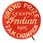 INDIAN MOTORCYCLE BUTTON PROCLAIMS “GRAND PRIZE” AWARD AT 1915 WORLD’S FAIR.
