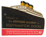 "SOUTHAMPTON DOCKS" STEAMSHIP LINES DIE-CUT SOUVENIR BOOK.