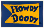 “HOWDY DOODY” SHOW-USED PENNANT PROP.
