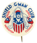 "SHIELD G-MAN CLUB" CARD INK-SIGNED "JOE HIGGINS" PLUS CLUB BUTTON.