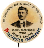 WINCHESTER CARTRIDGES BUTTON PICTURING CHAMPION ADOLF TOPPERWEIN.