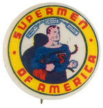 RARE SIZE "SUPERMEN OF AMERICA" DC COMICS CLUB BUTTON.