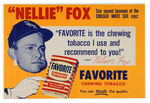 "NELLIE FOX FAVORITE CHEWING TOBACCO" ENDORSEMENT SIGN.