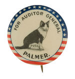 "PUSS PALMER FOR AUDITOR GENERAL" EARLY CAMPAIGN BUTTON SHOWING CAT.