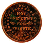 CONGRESSIONAL ELECTIONS OF 1834 & 1838 ANTI -JACKSON AND ANTI -VAN BUREN TOKENS.