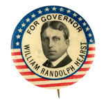 "FOR GOVERNOR WILLIAM RANDOLPH HEARST" GRAPHIC AND SCARCE 1" FROM NEW YORK 1906.