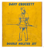 “DAVY CROCKETT DOUBLE HOLSTER SET” IN BOX WITH GUNS.