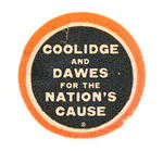 "COOLIDGE AND DAWES FOR THE NATION'S CAUSE" STICKER.