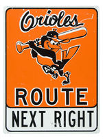 "ORIOLES ROUTE NEXT RIGHT" LARGE 1970s MEMORIAL STADIUM OFFICIAL ROADSIDE METAL SIGN.