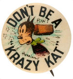 KRAZY KAT FOUR ENAMEL ON BRASS PINS PLUS BUTTON C. 1912-1920s.