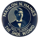 "MAHLON N. HAINES THE SHOE WIZARD" MIRROR.