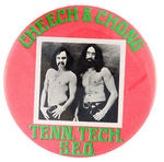 VERY EARLY CAREER BUTTON READING "CHEECH & CHONG TENN. TECH. S.E.O."