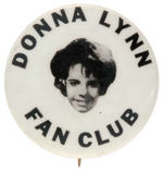 "DONNA LYNN FAN CLUB" BUTTON FOR SINGER OF "MY BOYFRIEND GOT A BEATLE HAIRCUT."