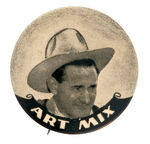 "ART MIX" RARE PORTRAIT BUTTON OF COWBOY STAR 1922-1946.