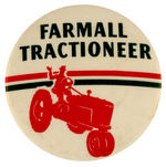 "FARMALL TRACTIONEER" RARE ADVERTISING BUTTON.