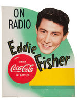"ON RADIO EDDIE FISHER" COCA-COLA DIE-CUT BIN DISPLAY SIGN.