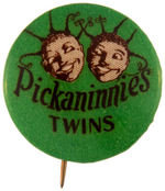 "PICKANINNIES TWINS" CANDY PROMO BUTTON CIRCA 1920.