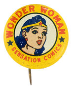 HIGH GRADE EXAMPLE OF COMIC BOOK PREMIUM BUTTON "WONDER WOMAN/SENSATION COMICS."