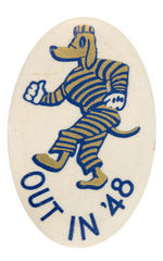 "OUT IN '48" DOG IN CONVICT GARB HIGH SCHOOL BUTTON.