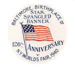 RARE BALTIMORE NATIONAL ANTHEM 1940 EXPO BUTTON.