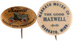 "THE MAXWELL" AND "THE GOOD MAXWELL" PAIR OF RARE CAR BUTTONS.