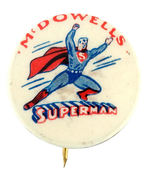 "McDOWELLS SUPERMAN" RARE 1940s AUSTRALIAN DEPARTMENT STORE BUTTON, OUR SECOND SEEN.