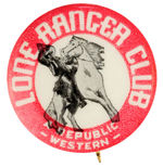 LONE RANGER CLUB 1st SERIAL RARE MEMBER'S BUTTON.