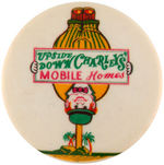 "UPSIDE DOWN CHARLEY'S MOBILE HOMES" RARE 1950s BUTTON.