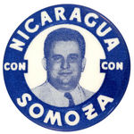 "SOMOZA" PORTRAIT BUTTON FROM "NICARAGUA."