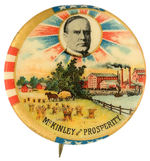 "McKINLEY AND PROSPERITY" BEAUTIFUL COLOR SINGLE PICTURE BUTTON HAKE #64.