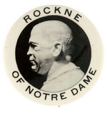 "ROCKNE OF NOTRE DAME" RARE 1930s BUTTON.