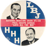 LYNDON JOHNSON SCARCE LARGE LABOR JUGATE BUTTON.