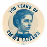 AMERICAN JEWISH POET BUTTON HONORING "100 YEARS OF EMMA LAZARUS."