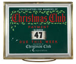 "CHRISTMAS CLUB" BANK COUNTER LIGHT DISPLAY.