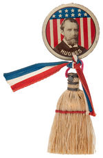 "HUGHES" LITHO PORTRAIT BUTTON WITH ATTACHED WHISK BROOM SIGNIFYING A CLEAN SWEEP.