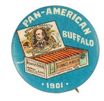 "BROWNIE'S PERFECTO/BUFFALO CIGAR CO" EXPOSITION AD BUTTON.